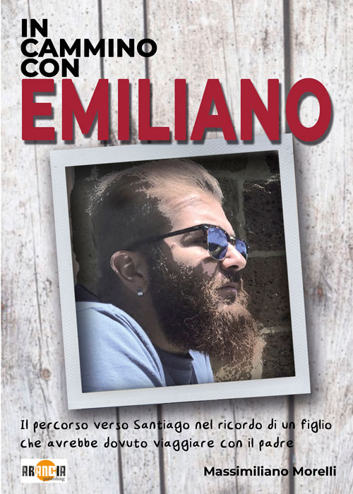 E’ uscito “In cammino con Emiliano”